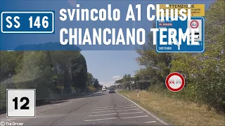 I - SS146 di Chianciano - Tratto svincolo A1 Chiusi-Chianciano Terme