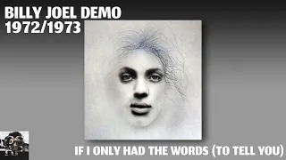 If I Only Had The Words (To Tell You) - Demo | Piano Man Sessions