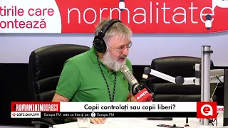 România în Direct: Un mesaj de la Mihai Mărgineanu. Copii controlați sau copii liberi?