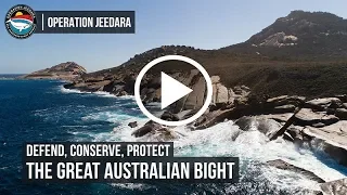 Defend, Conserve, Protect the Great Australian Bight