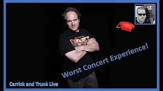 Worst Concert Experience With Eddie Trunk!