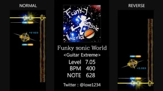 [GITADORA] Funky sonic World (LV 7.05 Guitar Extreme )