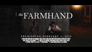 Film Premiere: "The Farmhand"