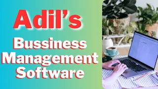 Adil's Business Management Software