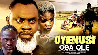 OYENUSI OBA OLE | Odunlade Adekola | Tunde Aderinoye | An African Yoruba Movie