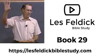 Les Feldick Bible Study | Through the Bible w/ Les Feldick Book 29