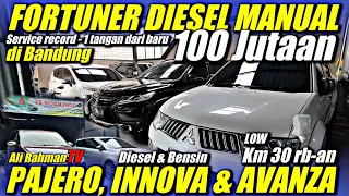 JUAL INNOVA DIESEL & BENSIN, FORTUNER, PAJERO BEKAS BERKUALITAS HARGA MURAH DI 76 MOBILINDO BANDUNG