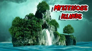 Top 10 Most MYSTERIOUS Islands On Earth.