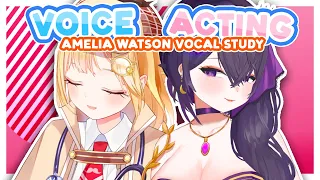 HOW TO SOUND LIKE AMELIA WATSON【VOICE STUDY】