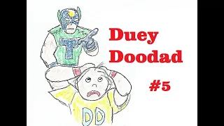 DUEY DOODAD: Episode #5 (an original FredFlix comic strip)