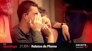 PROMOCIÓN DOCUMENTAL - RELATOS DE PLOMO - NAVARRA TELEVISIÓN