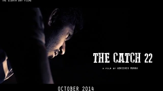 THE CATCH 22 - A TELUGU SUSPENSE THRILLER SHORT FILM (2014)