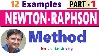 Newton-Raphson Method and Examples - Part 1