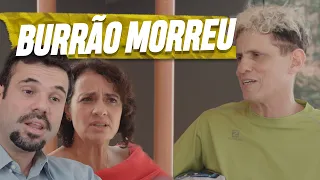 BURRÃO MORREU | EMBRULHA PRA VIAGEM