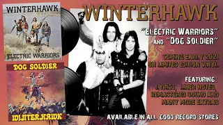 WINTERHAWK (San Francisco) "Electric Warriors" & "Dog Soldier" Vinyl LPs HD Release Teaser