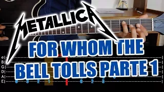 Cómo tocar "For Whom the Bell Tolls" de "Metallica" en Guitarra. Parte 1