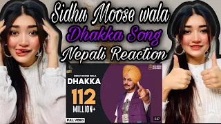 DHAKKA : Sidhu Moose Wala ft Afsana Khan | The kidd | punjabi song 2021 | Susmitaxetri Reaction