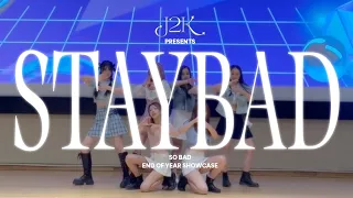 [K-POP IN SCHOOL] J2K End of Year Show 2023: StayBad: "SO BAD" by STAYC