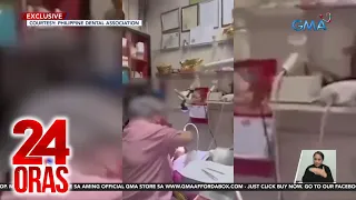 2 nagsasagawa ng dental procedure kahit 'di lisensyadong, arestado | 24 Oras