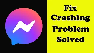 How To Fix Messenger App Keeps Crashing Problem Android & Ios - Messenger App Crash Error