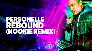 Personelle -  Rebound (Nookie Drum & Bass Remix) (1997)