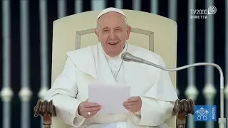 Papa Francesco, Udienza generale del 22 maggio 2019