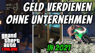 Millionen machen ohne Unternehmen TOP 5 Möglichkeiten SOLO 2021 l GTA Online Geld verdienen