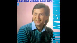 Miroslav Ilic - Za tebe imam ljubav - (Audio 1989) HD