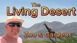 First Time at The Living Desert Zoo and Gardens | California Vlog 2024