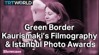 Green Border Target of Review Bombing | Kaurismaki’s Filmography & Istanbul Photo Awards