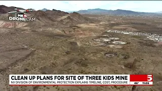 Clean up plans explained for site of Three Kids Mine site near Lake Las Vegas