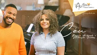 @VandersonSantos e @RayssaAndreoli - CÉU | ACÚSTICO NOVO TEMPO 2 (LADO A - BRASILIDADE)