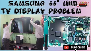 SAMSUNG 55” 4K LED TV  REPAIR || BLACK SCREEN PROBLEM ||