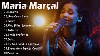 Maria Marçal || Top 10 Hinos Gospel Mais Ouvidos de 2024 #gospel