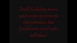 Emile Durkheim -  Trabalho sobre a obra "O Suicidio"
