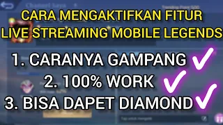 CARA MENGAKTIFKAN LIVE STREAMING MOBILE LEGENDS TERBARU!!!