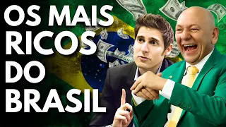 OS 10 MAIS RICOS DO BRASIL!