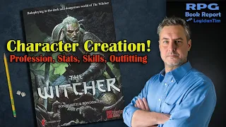 The Witcher RPG - Character Creation part 3 - Profession, Stats, Skills, Outfitting