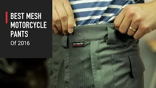 Best Mesh Motorcycle Pants