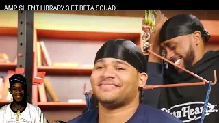 REACTION to AMP SILENT LIBRARY 3 FT BETA SQUAD