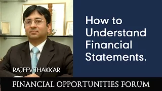 Mr. Rajeev Thakkar explains how to Understand Financial Statements.