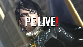 PE LIVE! - Bayonetta 3 Discussion, Bloodstained RotN + Dragon's Dogma Switch Gameplay #4