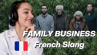 FRENCH Slang 101 : Family Business - Episode 1 Season 1