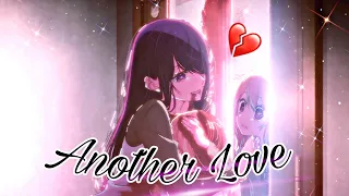 Oshi no ko Anime Sad Edit 😔😭 | Another love | AMV Edits @AMV1.0