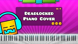 Deadlocked by F-777 - Piano Tutorial / Cover (Geometry Dash Level 20)