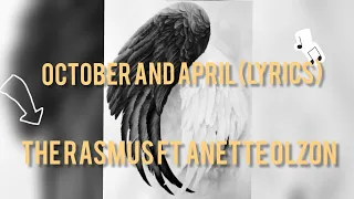 October and April (lyrics) - the Rasmus ft Anette Olzon
