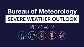 Severe Weather Outlook, October 2021–April 2022