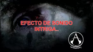 COMO DESCARGAR INTRIGA EFECTO DE SONIDO PARA TUS VIDEOS DE TERROR  Y SUSPENSO