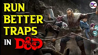4 Simple Tips How to Run Traps in D&D
