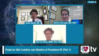 Heart Rhythm TV Update: Posterior Wall Isolation and Ablation of Persistent AF (Part 1)
